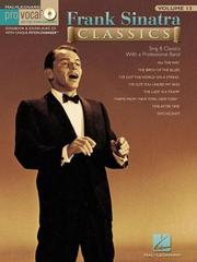 Cover of: FRANK SINATRA CLASSICS       VOLUME 13 BK/CD (Pro Vocal Series)