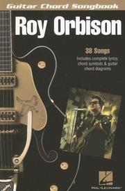 Cover of: Roy Orbison: Guitar Chord Songbook (6 inch. x 9 inch.)