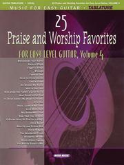 Cover of: 25 Praise and Worship Favorites, Volume 4 by David Winkler