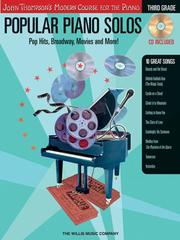 Cover of: Popular Piano Solos - Third Grade: Pop Hits, Broadway, Movies and More! John Thompson's Modern Course for the Piano Series