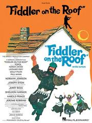 Cover of: Fiddler on the Roof (MOVIE): Vocal Score