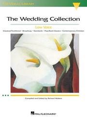 Cover of: THE WEDDING COLLECTION       LOW VOICE                    THE VOCAL LIBRARY (The Vocal Library)