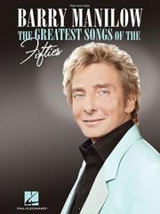 Cover of: Barry Manilow - The Greatest Songs of the Fifties