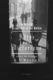 Cover of: After the Victorians by A. N. Wilson