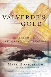 Cover of: Valverde's Gold by Mark Honigsbaum