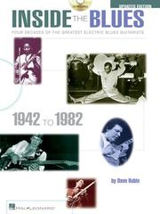 Cover of: Inside the Blues, 1942-1982: Four Decades of the Greatest Electric Blues Guitarists