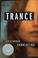 Cover of: Trance