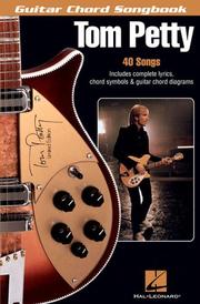 Cover of: TOM PETTY                    GUITAR CHORD SONGBOOK (Guitar Chord Songbook)