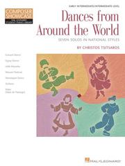 Cover of: DANCES FROM AROUND THE WORLD EARLY INTERMEDIATE/          INTERMEDIATE LEVEL  HLSPL