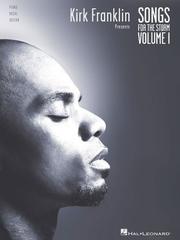 Cover of: KIRK FRANKLIN PRESENTS       SONGS FOR THE STORM VOLUME 1