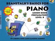 Cover of: BEANSTALK'S BASICS FOR PIANO LESSON BOOK PREPARATORY      LEVEL B BK/CD