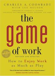 Cover of: Game of Work, The by Charles Coonradt