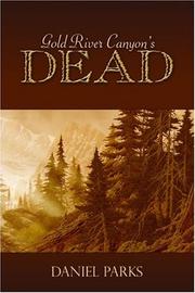 Cover of: Gold River Canyon's Dead