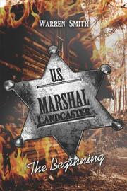 Cover of: Landcaster United States Marshal  by Warren Smith