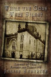 Cover of: While the Gods Were Silent: Growing up Under Fascists and Communists