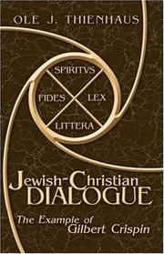 Cover of: Jewish-Christian Dialogue: The Example of Gilbert Crispin