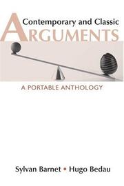 Cover of: Contemporary and Classic Arguments by Sylvan Barnet, Hugo Bedau