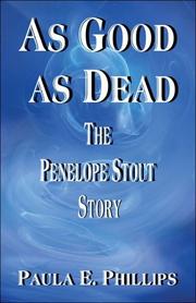 Cover of: As Good as Dead:: The Penelope Stout Story