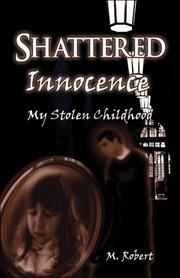 Cover of: Shattered Innocence:: My Stolen Childhood