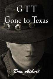 Cover of: GTT, Gone to Texas