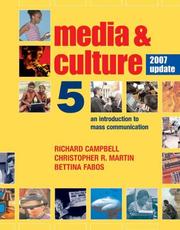 Cover of: Media and Culture with 2007 Update by Richard Campbell, Christopher R. Martin, Bettina G. Fabos