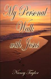 Cover of: My Personal Walk with Jesus by Nancy Taylor
