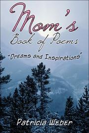 Cover of: Mom's Book of Poems: "Dreams and Inspirations"