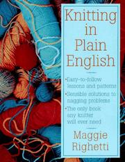 Cover of: Knitting in plain English by Maggie Righetti