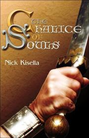 The Chalice of Souls by Nick Kisella