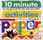 Cover of: 10 Minute Activities: Paper