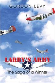 Cover of: Larry's Army: The Saga of a Winner