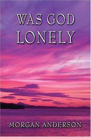 Cover of: Was God Lonely