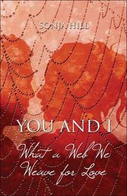 Cover of: You and I: What a Web We Weave for Love