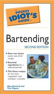Cover of: The Pocket Idiot's Guide To Bartending (2nd Edition)