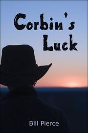 Cover of: Corbin's Luck by Bill Pierce