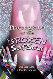 Cover of: Thoughts of the Broken Self-Soul