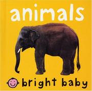 Cover of: Bright Baby Animals (Bright Baby)