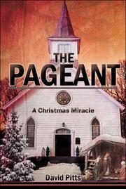 Cover of: The Pageant: A Christmas Miracle