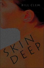 Cover of: Skin Deep by Bill Clem