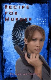 Cover of: Recipe for Murder: Curtis Lake Mysteries