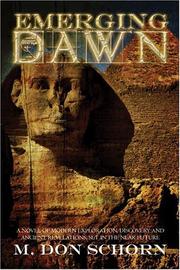 Cover of: Emerging Dawn: A Novel of Modern Exploration, Discovery and Ancient Revelations, Set in the Near Future