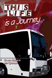 Cover of: This Life Is a Journey