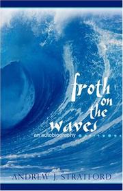 Cover of: Froth on the Waves | Andrew J. Stratford