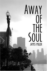 Cover of: Away of the Soul by James Miller