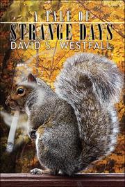 Cover of: A Tale of Strange Days | David S. Westfall