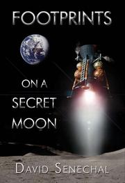 Cover of: Footprints on a Secret Moon by David Senechal