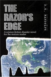 Cover of: The Razor's Edge: A science-fiction disaster novel for the mature reader