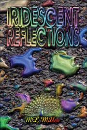 Cover of: Iridescent Reflections | ML Miller