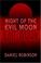 Cover of: Night of the Evil Moon