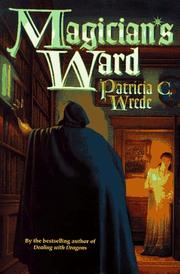 Cover of: Magician's ward by Patricia C. Wrede